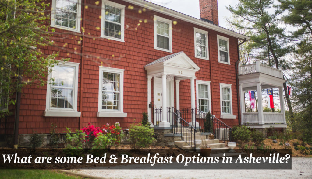 Bed and Breakfasts in Asheville