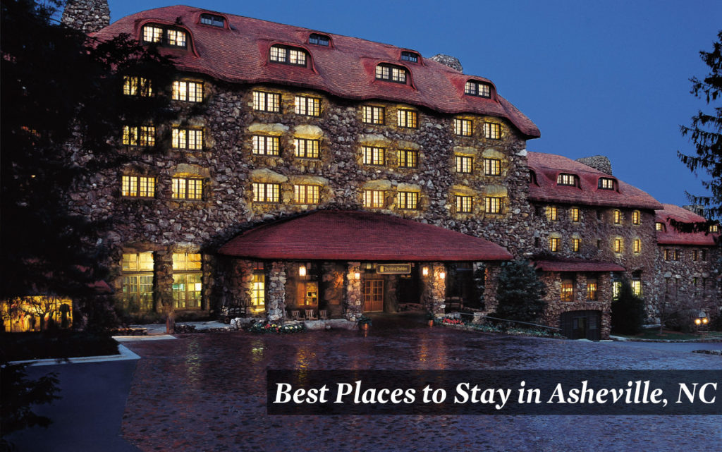 Best Places to Stay Asheville