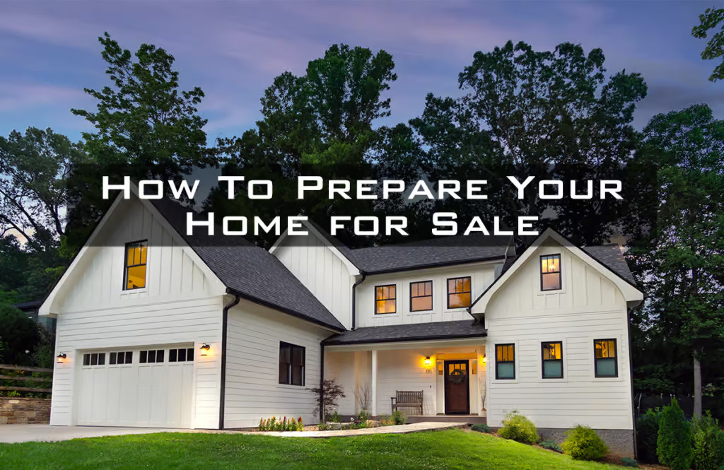 Preparing Your Home for Sale