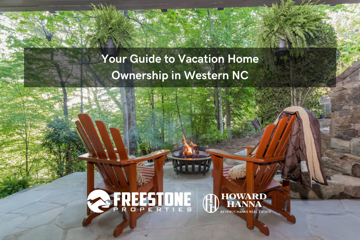 Your Guide to Vacation Home Ownership in Western NC